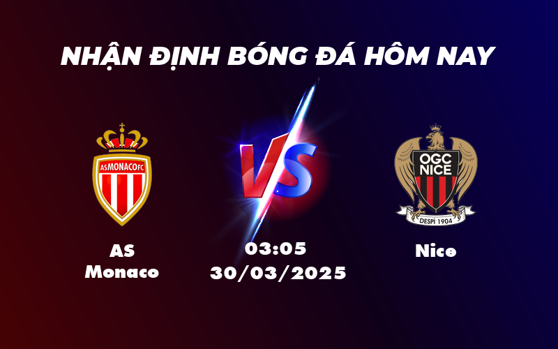 Nhận định Soi kèo AS Monaco vs Nice Cuộc chạm trán hấp dẫn trên bảng xếp hạng Ligue 1 1 as monaco nice 30 03 ligue 1
