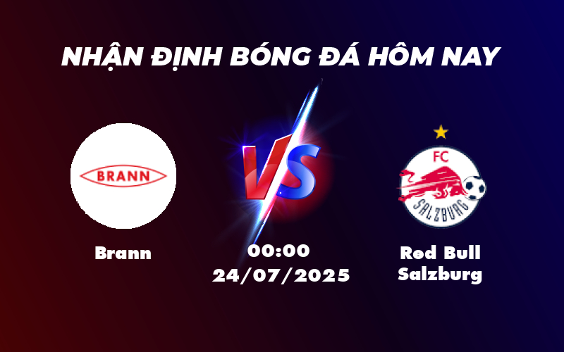 Nhận định soi kèo trận đấu Brann vs Red Bull Salzburg 00:00 ngày 24/07 1 brann red bull salzburg 24 07 c1