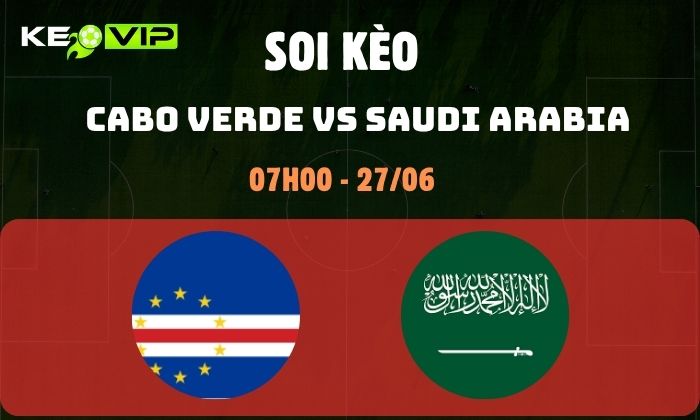 Cabo Verde vs Saudi Arabia